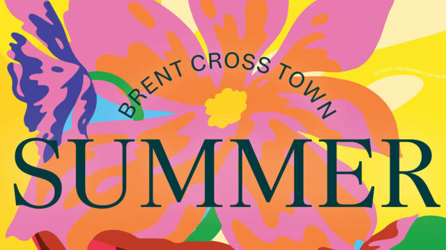 Poster header for Summer in Brent Cross Town (Brent Cross Town)